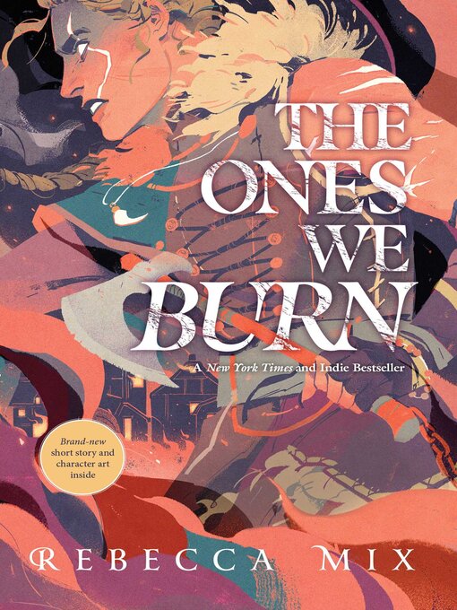 Title details for The Ones We Burn by Rebecca Mix - Wait list